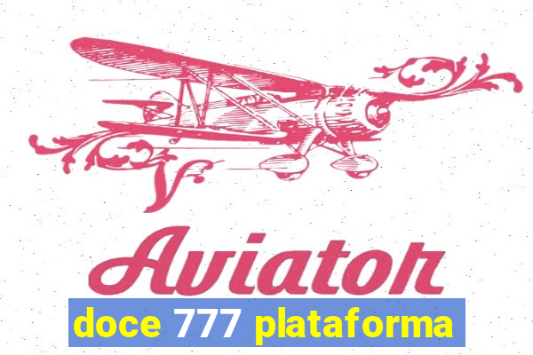 doce 777 plataforma